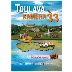 Toulavá kamera 33 - Toušlová Iveta