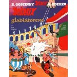 Asterix 3 - Asterix Gladiátorem - 6. vydání - R. Goscinny, A. Uderzo – Sleviste.cz