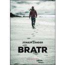 Bratr - Joakim Zander