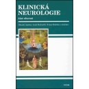 Klinická neurologie - část obecná - Ambler Z., Bednařík J., Růžička E. a kol