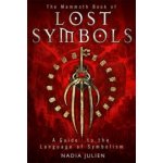 The Mammoth Book of Lost Symbols - N. Julien – Hledejceny.cz