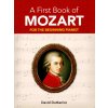 Noty a zpěvník A First Book Of Mozart jednoduché skladby pro klavír