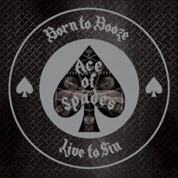 Ace Of Spades - Born To Booze, Live To Sin - A Tribute To Motörhead LP