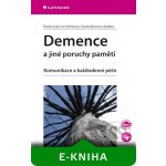 Demence a jiné poruchy paměti – Zboží Mobilmania