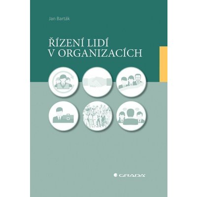 Řízení lidí v organizacích - Barták Jan – Sleviste.cz