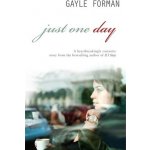 Just One Day - Gayle Forman – Hledejceny.cz