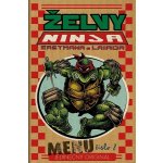 Želvy Ninja - Menu číslo 2 - Kevin Eastman – Zbozi.Blesk.cz