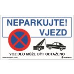 Walteco Zákaz parkování / Vozidlo může být odtaženo, 165x100mm, plastová tabulka , 20788 – Zboží Mobilmania