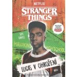 Stranger Things: Lucas v ohrožení - Suyi Davies – Zbozi.Blesk.cz