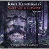 Audiokniha Na cestě k domovu - Příběhy zmizelé Šumavy - Karel Klosterann