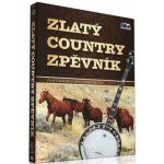 Zlatý country zpěvník DVD – Hledejceny.cz