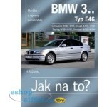BMW 3.. - Typ E46 - Jak na to? - 4/98 - 3/06 - 105. - Etzold Hans-Rudiger Dr. – Hledejceny.cz