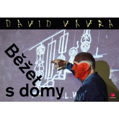 Běžet s domy - Vávra David – Hledejceny.cz