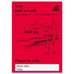 Svět čísel a tvarů Matematika pro 5. roč. ZŠ - PS - Hošpesová A., Divíšek J., Kuřina F. – Hledejceny.cz