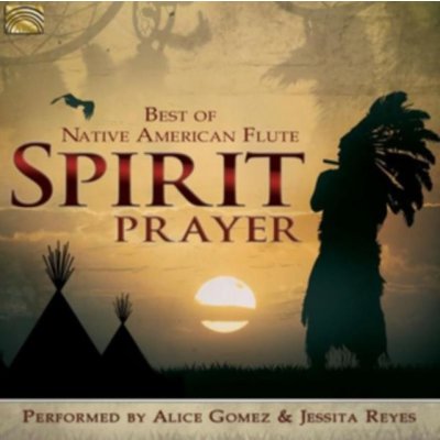 Gomez Alice/Jessita Reye - Spirit Prayer CD