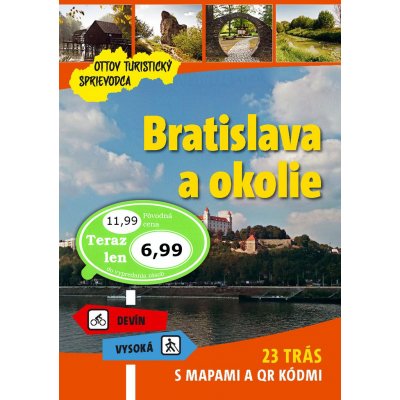 Bratislava a okolie Ottov turistický sprievodca – Sleviste.cz