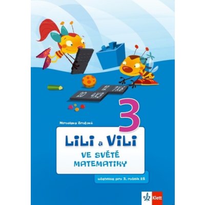 Lili a Vili ve světě matematiky 3.roč. – Zboží Mobilmania