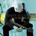 Knopfler, Mark - One Take Radio Sessions CD – Zbozi.Blesk.cz