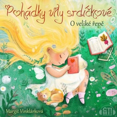 Pohádky víly srdíčkové – O veliké řepě