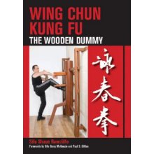 Wing Chun Kung Fu - S. Rawcliffe The Wooden Dummy