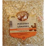 Šmajstrla Pohanka lámanka 400g – Zboží Dáma