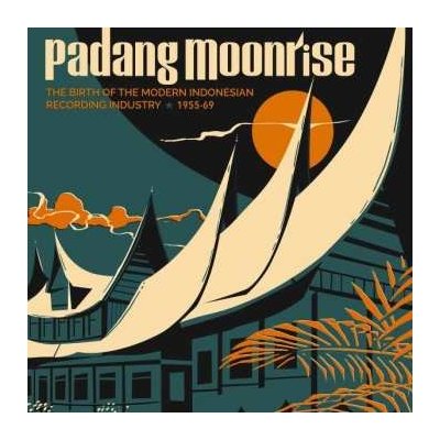 Various - Padang Moonrise The Birth Of The Modern Indonesian Recording Industry ⋆ 1955-69 LP – Zbozi.Blesk.cz