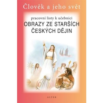 Obrazy ze starších českých dějin PL Alter