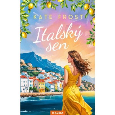 Italský sen Kazda Václav – Zboží Dáma