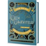 Cech objevitelů - Costner Kevin, Baird Jon – Hledejceny.cz