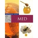 Med - Užitečné rady - neuveden