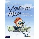 Vynálezce Alva - Klára Smolíková