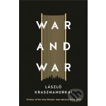 War and War - László Krasznahorkai – Zboží Dáma