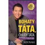 Bohatý táta, chudý táta, 3. vydání - Robert Toru Kiyosaki – Sleviste.cz