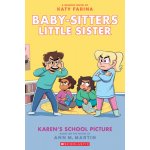 Karen's School Picture: A Graphic Novel Baby-Sitters Little Sister #5 Adapted Edition Martin Ann M.Paperback – Sleviste.cz