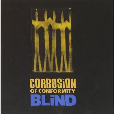Corrosion Of Conformity - Blind -Expanded CD