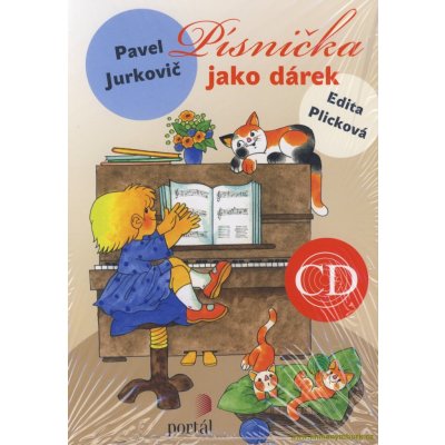 Písnička jako dárek + CD – Zboží Mobilmania