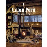 Cabin Porn - Za dveřmi – Zboží Mobilmania