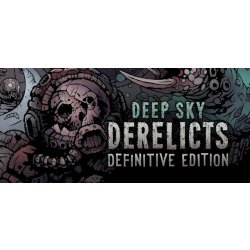 Deep Sky Derelicts (Definitive Edition)