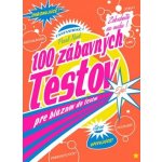 100 zábavných testov pre bláznov do testov – Hledejceny.cz