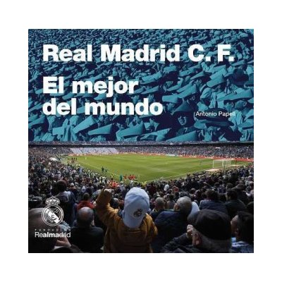 Real Madrid C.F.: El mejor del mundo – Zboží Mobilmania
