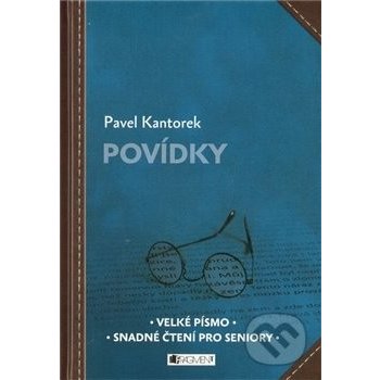 Povídky - Pavel Kantorek