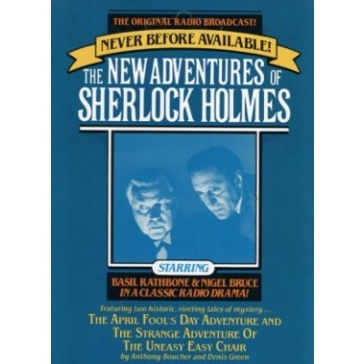 April Fool's Day Adventure and The Strange Adventure of the Uneasy Easy Chair: The New Adventures of Sherlock Holmes, Episode #3