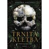 Kniha Trnitá kletba - Anežka Kočová