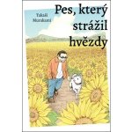 Pes, který strážil hvězdy – Sleviste.cz