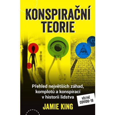 Konspirační teorie - Jamie King – Hledejceny.cz