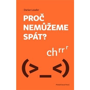 Proč nemůžeme spát - Darian Leader