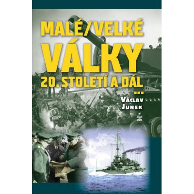 Malé/velké války 20. století a dál... – Hledejceny.cz