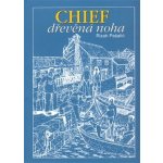 Chief dřevěná noha - Rizah Pašalič – Hledejceny.cz