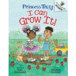 I Can Grow It!: An Acorn Book Princess Truly #10 – Hledejceny.cz
