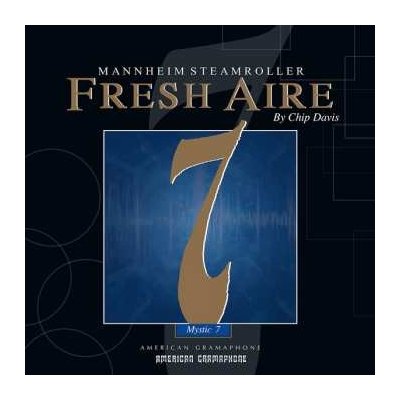 MANNHEIM STEAMROLLER - Fresh Aire 7 LP